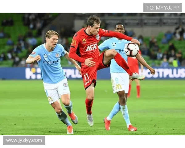 阿德莱德联迎战布里斯班狮吼澳超焦点对决赛季关键战全景观察